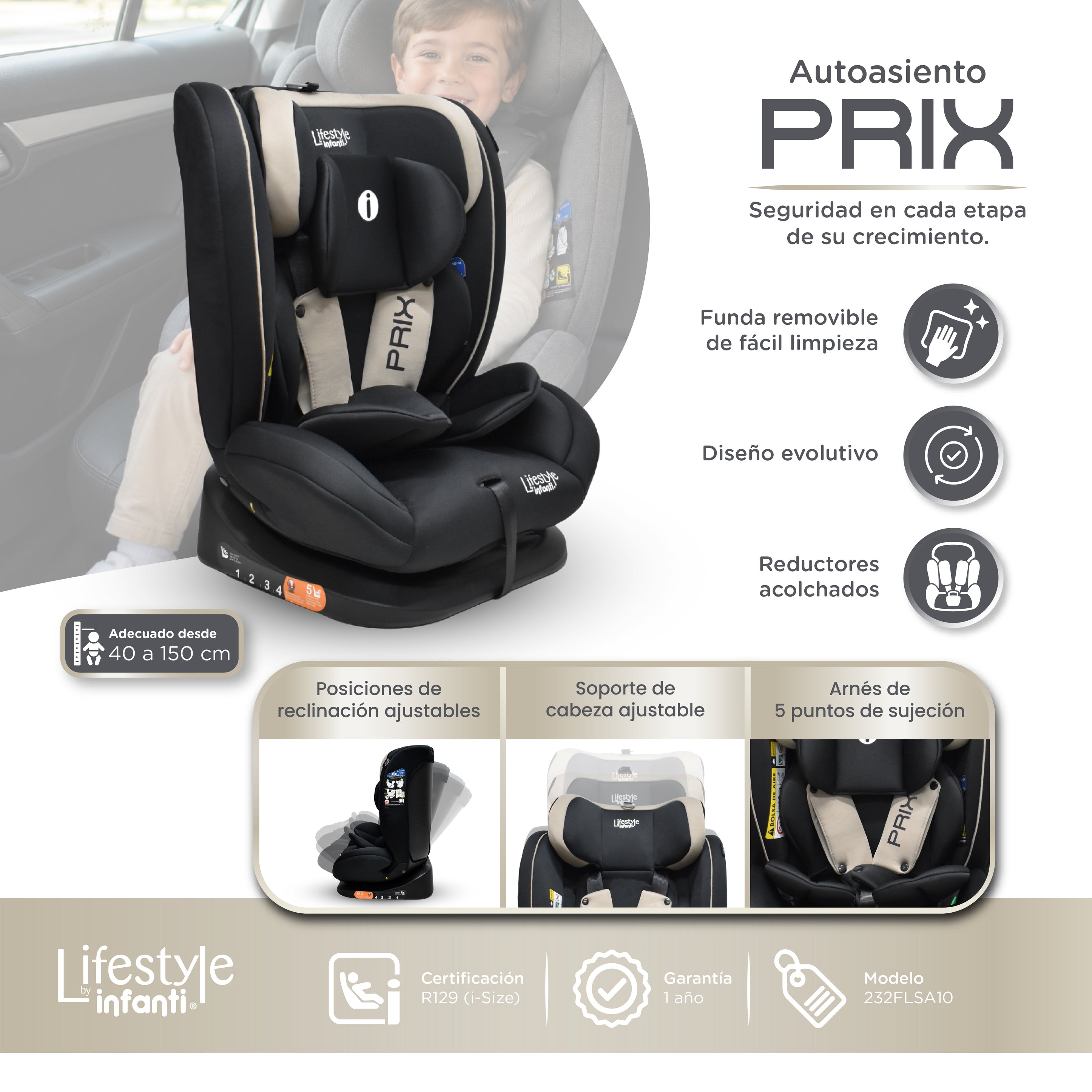 Autoasiento Reclinable Prix Con Soporte Desmontable Para La Cabeza Arnés De Seguridad De 5 Puntos Aprobado Por La Regulación R129 (i-Size) Edad Recomendada 0 a 12 años Lifestyle By Infanti