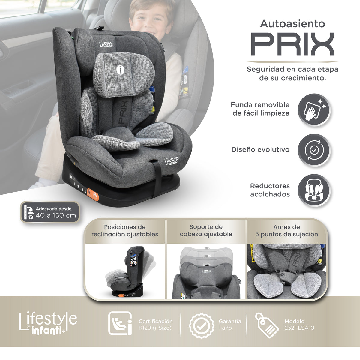 Autoasiento Reclinable Prix Con Soporte Desmontable Para La Cabeza Arnés De Seguridad De 5 Puntos Aprobado Por La Regulación R129 (i-Size) Edad Recomendada 0 a 12 años Lifestyle By Infanti